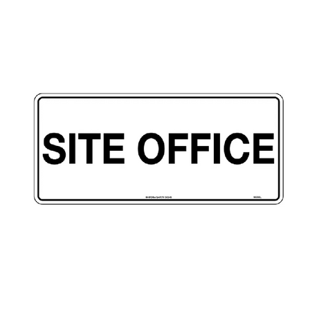 Safety Sign 400x600mm - Site Office