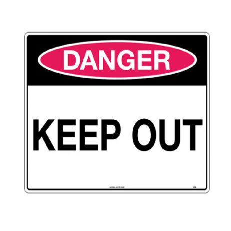 Safety Sign 400x600mm - Danger Keep Out
