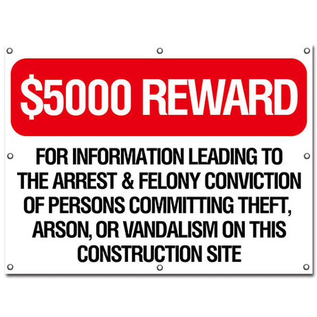 Safety Sign 800x600mm - $5000 Reward