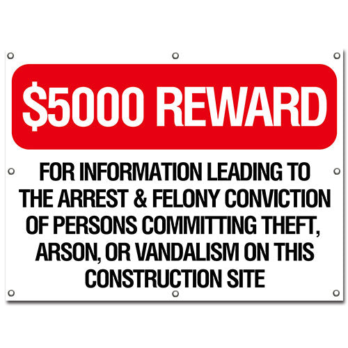 Safety Sign 800x600mm - $5000 Reward